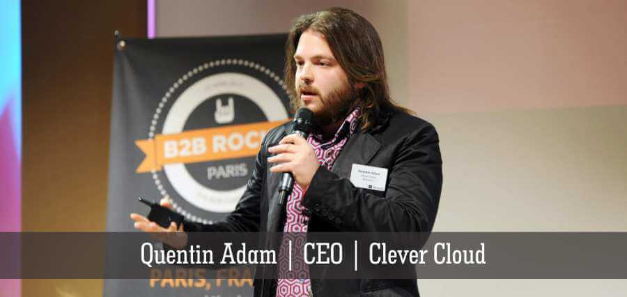 Quentin Adam | CEO | Clever Cloud - Insights Success