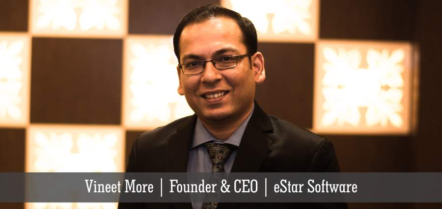 Vineet More | Founder & CEO | eStar Software - Insights Success