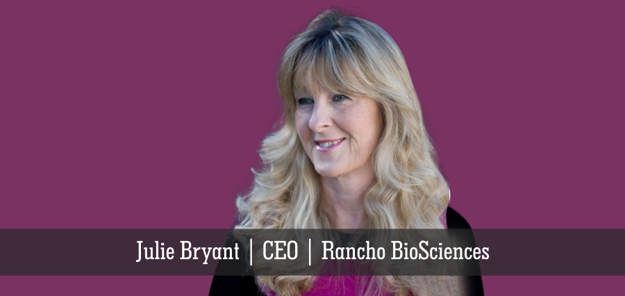 Julie Bryant | CEO | Rancho BioSciences - Insights Success