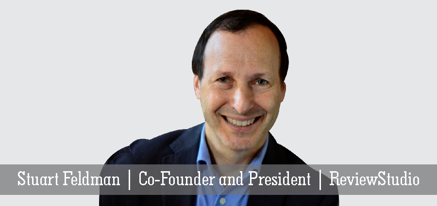 Stuart Feldman | Co-Founder and President | ReviewStudio- Insights Success