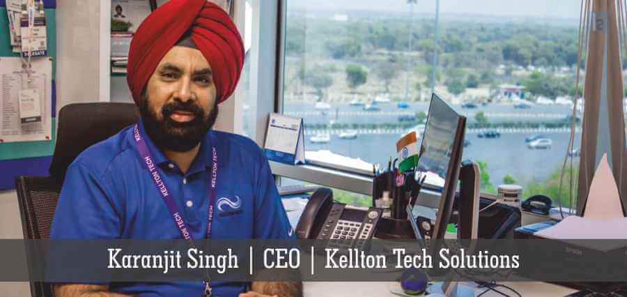 Karanjit Singh | CEO | Kellton Tech Solutions - Insights Success