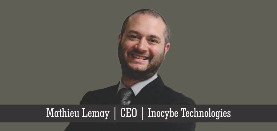 Mathieu Lemay | CEO | Inocybe Technologies - Insights Success