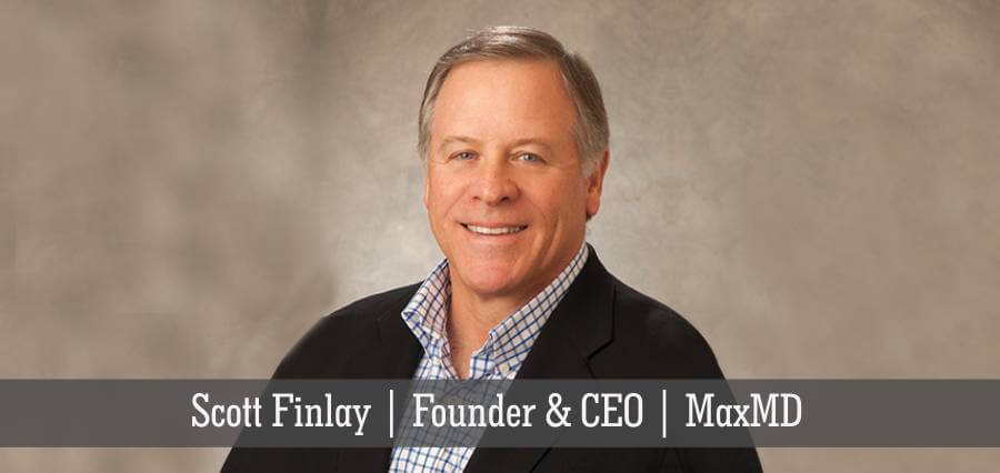 Scott Finlay | Founder & CEO | MaxMD [ Insights Success ]