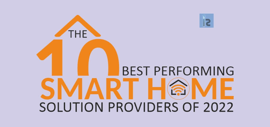 10 Best Performing Smart Home Solution Providers Logo